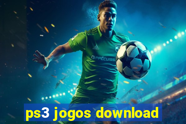 ps3 jogos download